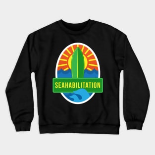 'Seahabilitation' Ocean Conservation Shirt Crewneck Sweatshirt